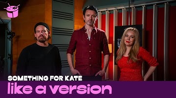 Something For Kate - 