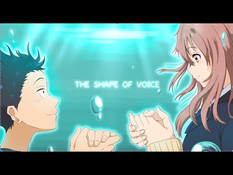 The Shape Of Voice「AMV」- Tada Koe Hitotsu (ただ声一つ) - ロクデナシ