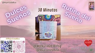 💟 30 Minutos Rutina del Sueño 💤