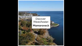 Discover Westchester: Mamaroneck, NY | Coastal Charm & Suburban Sophistication