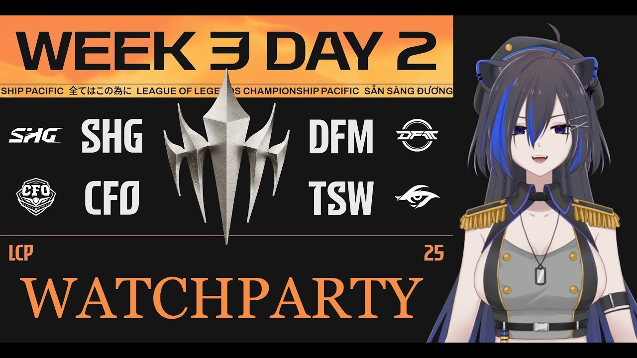 [LCP 2025] SHG vs DFM | CFO vs TSW | LCP 2025 Season Finals Week 3 Day 2 #LoLPacific #WatchPartyLCP | MYViki