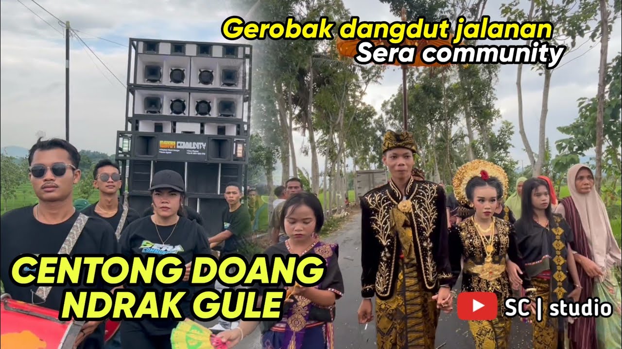 LAGU SASAK VIRAL CENTONG DOANG NDRAK GULE VERSI SERA COMMUNITY.