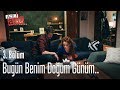 Bugün benim doğum günüm.. - Acil Aşk Aranıyor 3. Bölüm