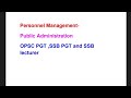Personnel Management--public Administration/OPSC PGT/ ssb PGT / ssb lecturer