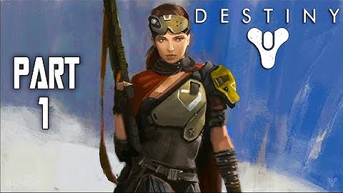 Destiny Gameplay Playthrough Part 1 "WARLOCK" - No Commentary 4K