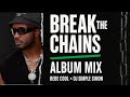 Bebe Cool Break The Chains Official Ugandan Album Mix 2025 mp3