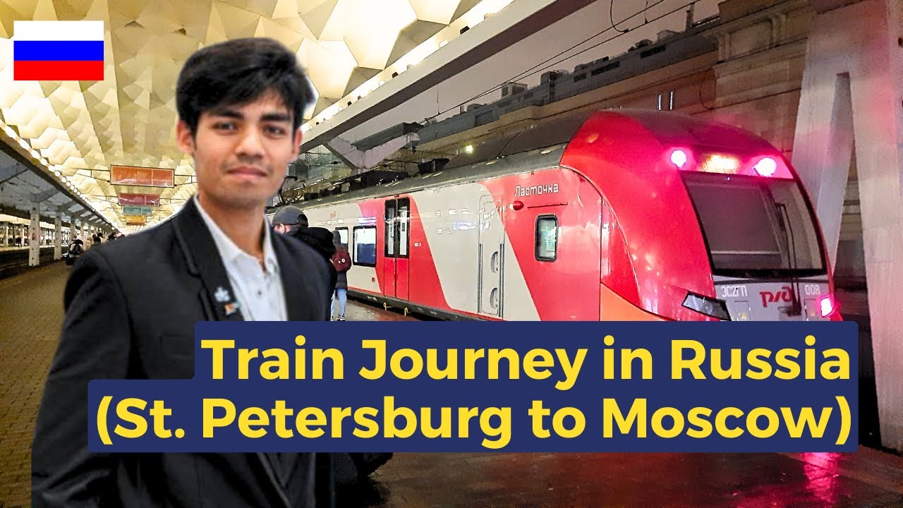 Train Journey in Russia @ 160 KMPH | St. Petersburg to Moscow | BRICS International School #moscow