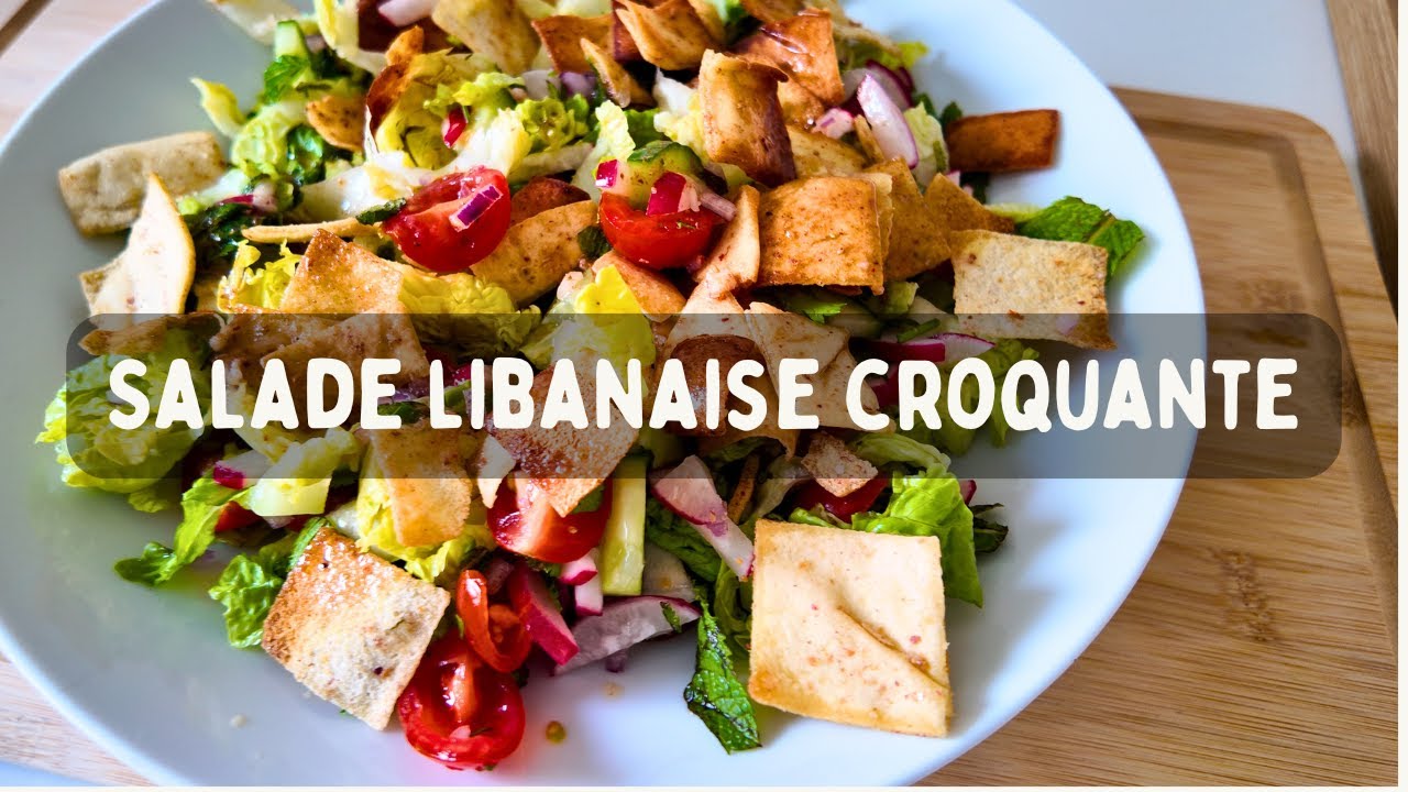 Salade libanaise façon Fattoush – fraîche, croquante et super simple !