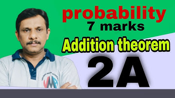 #Probability# Addition theorem #Maths-2A# Valmiki maths academy#||