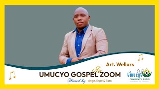 Download Lagu #umucyogospelzoom: Art. Wellars MP3