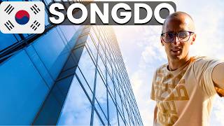 We Went to Songdo, South Korea