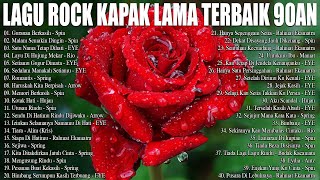 40 Lagu Rock Kapak Lama - Koleksi 40 Lagu Jiwang Terbaik - Slow Rock Malaysia 80-90an