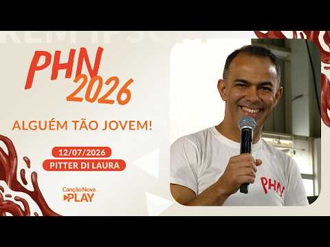 Alguém tão Jovem! - Pitter Di Laura - 12/07/2026