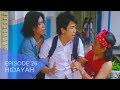 HIDAYAH Episode 26 4 Kali Siksa Hadapi Sakaratul Maut HIDAYAH Episode 26 4 Kali Siksa Hadapi Sakaratul Maut
