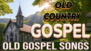 Download Lagu 🙏 Old Country Gospel Songs Of All Time | Most Popular Old Christian Country Gospel #countryplaylists MP3