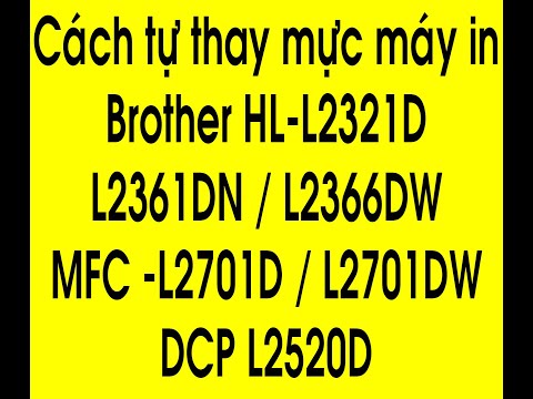 Video Cách thay mực máy in Brother... - youtube
