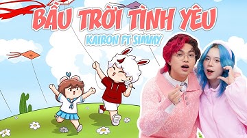 Bầu Trời Tình Yêu - Kairon ft.Simmy | Animation MV