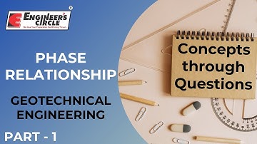 PHASE RELATIONSHIP | Most Important Topic for GATE 2022 | Soil Mechanics | GATE 2022