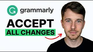 How to Accept All Changes in Grammarly 2026 (Quick Guide)