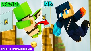 I Recreated Dream's INSANE Skills!🔥⛏️