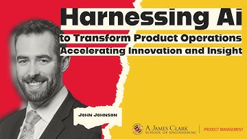 Harnessing AI to Transform Product Operations: Accelerating Innovation and Insight | WEBINAR