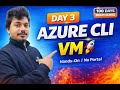 Day 3 | Azure VM Creation Using Azure CLI 🚀 | RBAC Error Fix | 100 Days Multi-Cloud DevOps