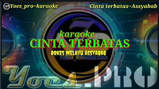 Karaoke _ Melayu ~ Cinta Terbatas _ Assyabab
