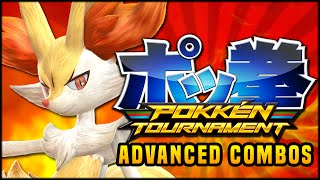 Pokken Tournament Advanced Combos: Braixen