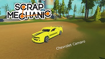 Scrap Mechanic Chevrolet Camaro from Transformers [Cars]