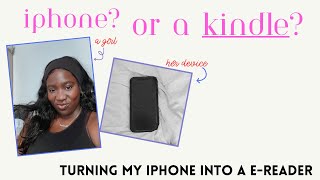 turning my old iphone into a kindle ~ E-READER TOUR 💖