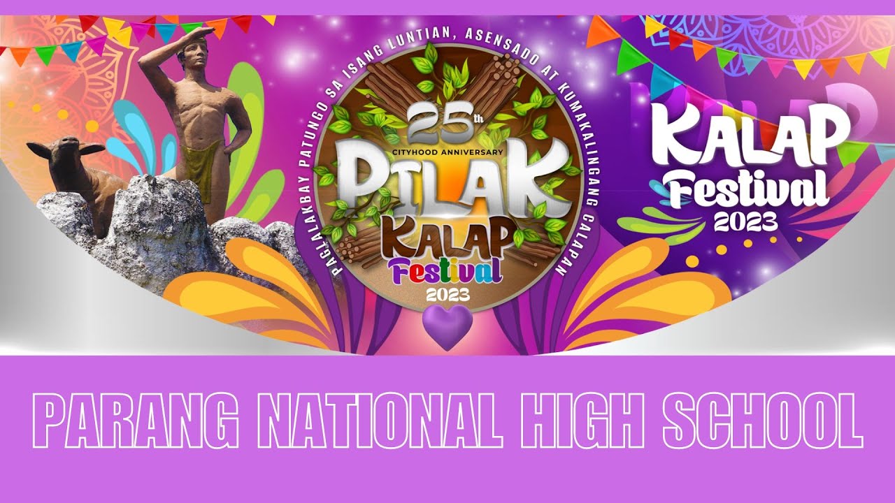 pilak-kalap-festival-2023-parang-national-high-school-youtube