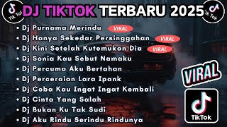 Download Lagu DJ TIKTOK TERBARU 2025 FULL BASS || DJ PURNAMA MERINDU | DJ HANYA SEKEDAR PERSINGGAHAN MP3 Download Lagu DJ TIKTOK TERBARU 2025 FULL BASS || DJ PURNAMA MERINDU | DJ HANYA SEKEDAR PERSINGGAHAN MP3