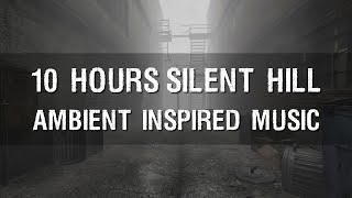 10 HOURS Sad Silent Hill Ambient Music EXTENDED | Dark \u0026 Beautiful (w/ rain ambience)