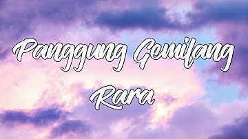 Rara LIDA - Panggung Gemilang (Lirik)