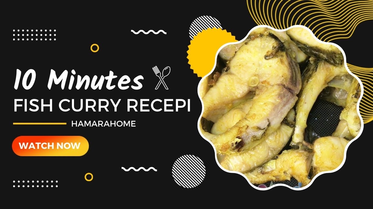 Fish Ka Salan ! Fish Curry Recipe By Hamara Home - YouTube
