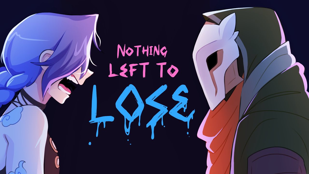Nothing Left to Lose [ JINX x EKKO - ARCANE ANIMATIC ]
