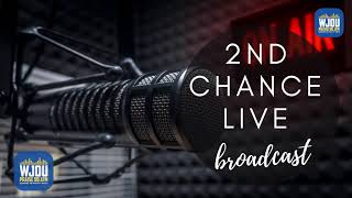 2nd Chance Broadcast 3-29-26