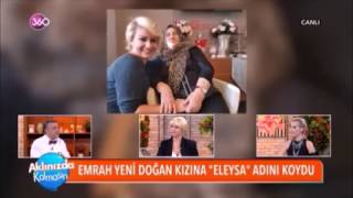 Emrah Yeni̇ Doğan Kizina Eleysa Adini Koydu