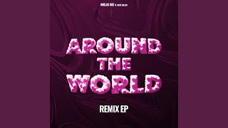 Around The World (HBz Remix)