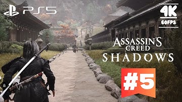 Assassins Creed Shadows Gameplay Walkthrough Part 5 (PS5 4K 60FPS) Full Game | No Commentary