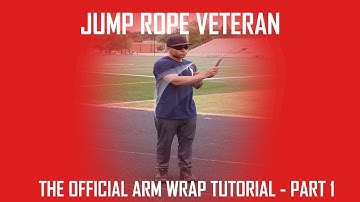 How to do the Jump Rope Arm Wrap | Part 1