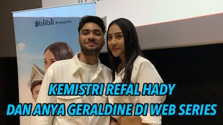 Refal Hady Memendam Perasaan Ke Anya Geraldine Di Web Series Terbaru