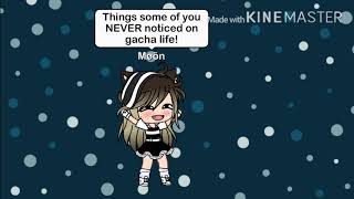 SOME THINGS YOU NEVER NOTICED ABOUT GACHA LIFE