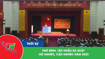 Phú Bình, Tập huấn rà soát hộ nghèo, cận nghèo năm 2023