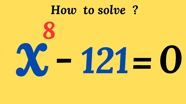 Math Olympiad Challenge x^8-121=0 | Best Trick!!!