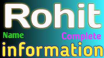 Rohit Name Meaning | Rohit Name Full Details | Rohit Naam Ki Rashi | The Secret of Name
