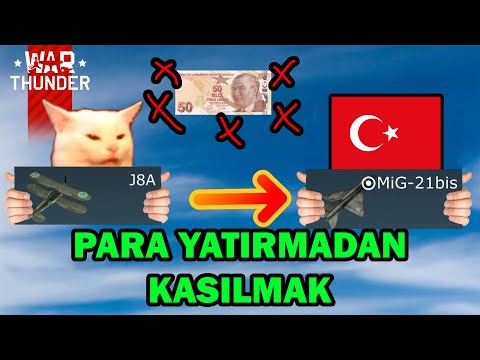 Para Yatırmadan En Kolay Nasıl Ağaç Kasılır?  //  War Thunder Türkçe Rehber