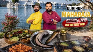 Udaipur राज घराने की शिकारबाड़ी (FISH RECIPE) by Maharaja of￼ Udaipur Dr. Lakshyaraj singh ji Mewar