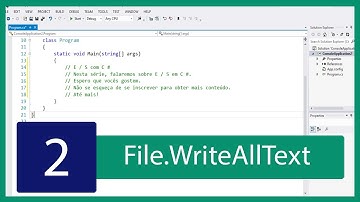C# Tutorial de IO #2 - File.WriteAllText