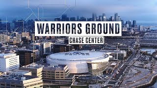 Warriors Ground: Chase Center
